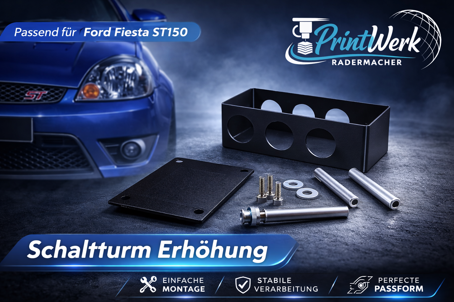 Ford Fiesta ST 150 Schaltturm Erhöhung